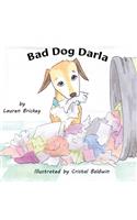 Bad Dog Darla