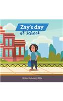 Zay's Day at School