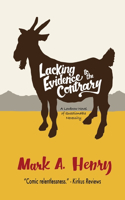 Lacking Evidence to the Contrary