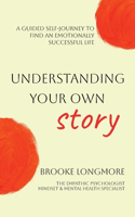 Understanding Your Own Story