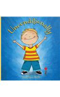 Unconditionally