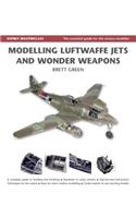 Modelling Luftwaffe Jets and Wonder Weapons