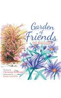Garden of Friends: The Beginning