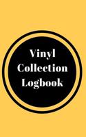 Vinyl Collection Logbook: A 6 X 4 Inch (15.2 X 22.9 CM) Lined Notebook for Logging Your Record Collection