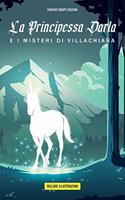 La Principessa Darla e I Misteri di Villachiara