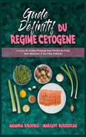 Guide Définitif Du Régime Cétogène
