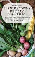 Libro de Cocina de Fibras Vegetales