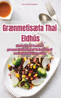 Grænmetisæta Thai Eldhús