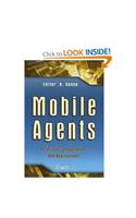 Mobile Agents: Principles of Operation and Applications: No. 6 (Advances in Management Information)