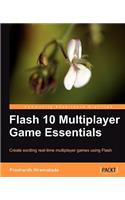 Flash 10 Multiplayer Game Essentials