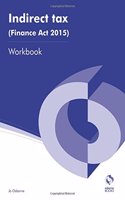 Indirect Tax (Finance Act 2015) Workbook