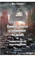 Comment s'adapter à l'effondrement des nations