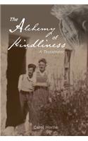 Alchemy of Kindliness