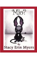 Mio?