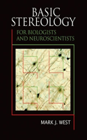 Basic Stereology for Biologists and Neuroscientists