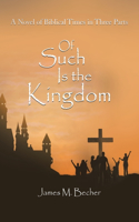 Of Such Is the Kingdom