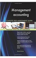 Management Accounting Complete Self-Assessment Guide