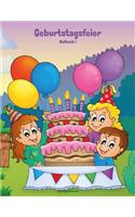 Geburtstagsfeier-Malbuch 1: (1 Geburtstagsfeier)