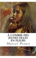 À l'ombre des jeunes filles en fleurs