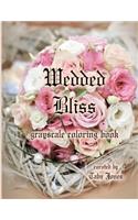 Wedded Bliss Grayscale Coloring Book