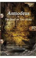 Asmodeus or The Devil on Two Sticks: (English)