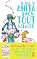 Le jour ou Anita envoya tout balader