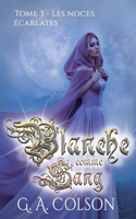 Blanche comme Sang
