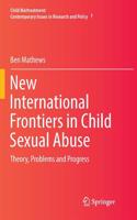 New International Frontiers in Child Sexual Abuse