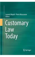 Customary Law Today