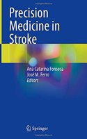 Precision Medicine in Stroke