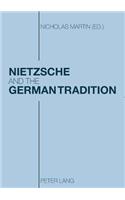 Nietzsche and the German Tradition