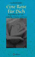 Eine Rose für Dich