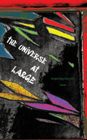 universe at LARGE