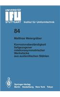 Korrosionsbeständigkeit Tiefgezogener Rotationssymmetrischer Werkstücke Aus Austenitischen Stählen