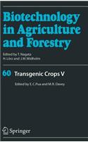 Transgenic Crops V