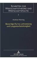 Beveridge-Kurve, Lohnsetzung Und Langzeitarbeitslosigkeit