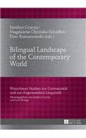 Bilingual Landscape of the Contemporary World