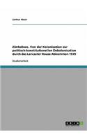 Zimbabwe. Von der Kolonisation zur politisch-konstitutionellen Dekolonisation durch das Lancaster House Abkommen 1979