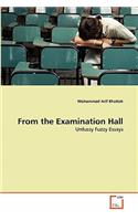From the Examination Hall