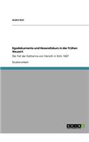Egodokumente und Hexendiskurs in der frühen Neuzeit