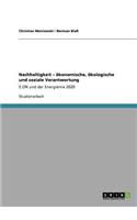 Nachhaltigkeit - ökonomische, ökologische und soziale Verantwortung