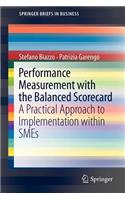 Performance Measurement with the Balanced Scorecard