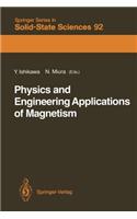 Physics and Engineering Applications of Magnetism