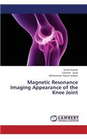 Magnetic Resonance Imaging Appearance of the Knee Joint