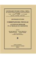 Commentationes Physicae Ad Physicam Generalem Et Ad Theoriam Soni Pertinentes