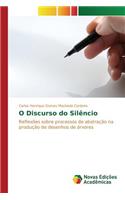 O Discurso do Silêncio