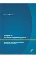 Integrales Kooperationsmanagement