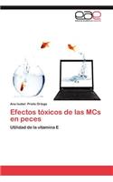 Efectos Toxicos de Las MCS En Peces