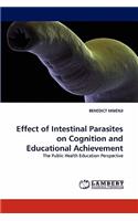 Effect of Intestinal Parasites on Cognition and Educational Achievement