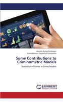 Some Contributions to Criminometric Models
